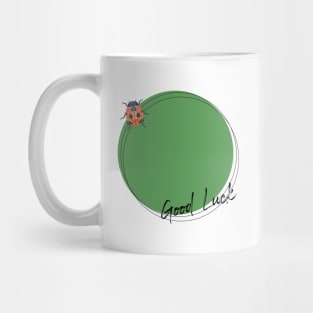 Good luck -Ladybug Mug